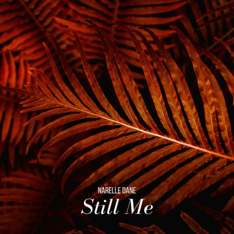 Still Me | Boomplay Music