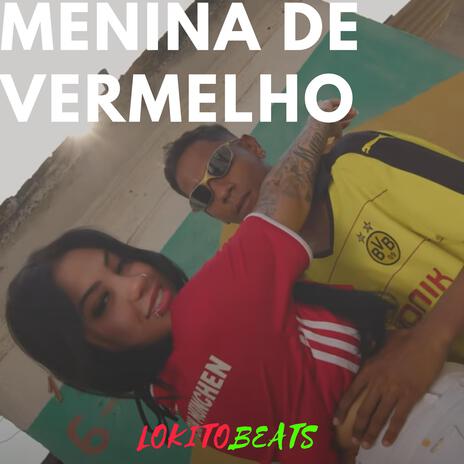 Menina de Vermelho (Drill Version) | Boomplay Music