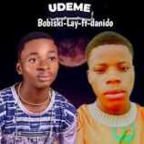 Udeme ft. Danido | Boomplay Music
