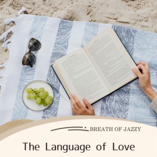 The Language of Love