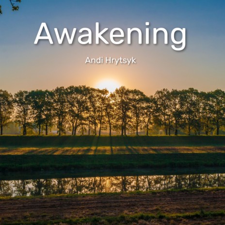 Awakening | Boomplay Music