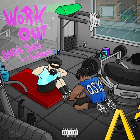 WORKOUT ft. IshDARR | Boomplay Music