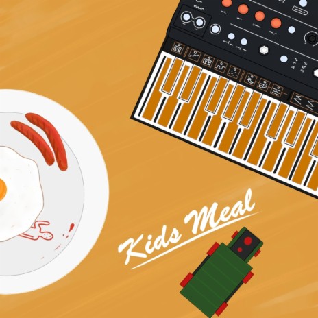 kids meal | Boomplay Music