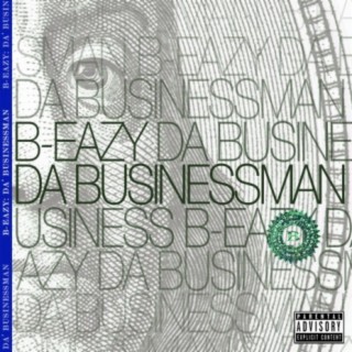 B-Eazy: Da' Businessman (2021)