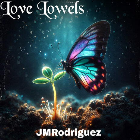 Love Lowels | Boomplay Music