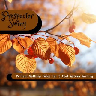 Perfect Walking Tunes for a Cool Autumn Morning