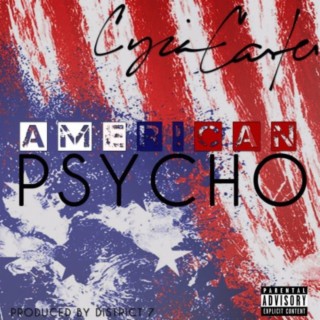 American Psycho lyrics | Boomplay Music