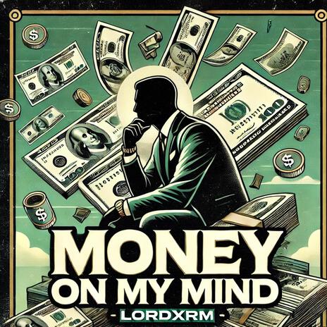 Money On My Mind | Boomplay Music