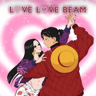 Love Love Beam