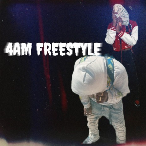 4am freestyle ft. Bestie | Boomplay Music