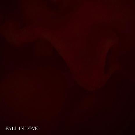 FALL IN LOVE | Boomplay Music