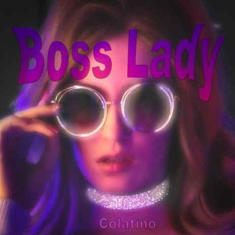 Boss Lady | Boomplay Music