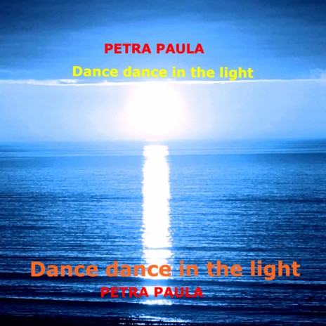 Dance dance in the light