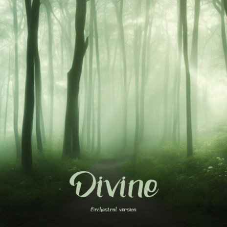 Divine- Orchestral