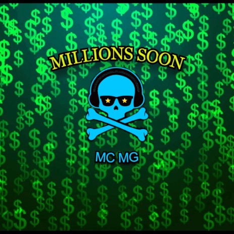 Millions Soon | Boomplay Music