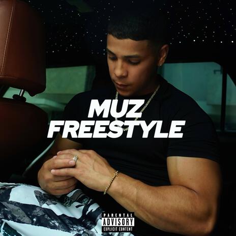 MUZ FREESTYLE | Boomplay Music