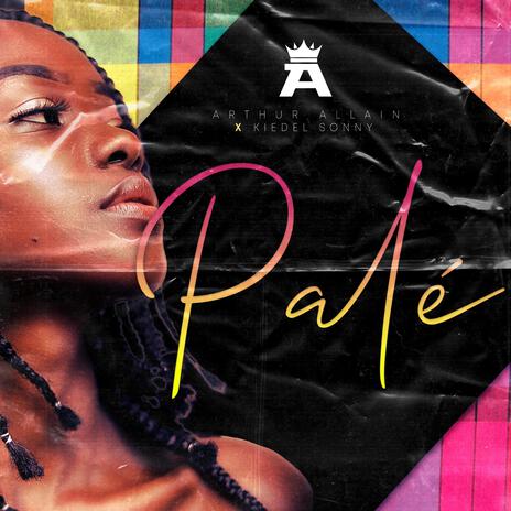 Palé ft. Kiedel Sonny | Boomplay Music