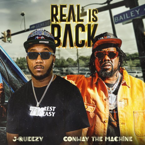 Real Is Back ft. Conway The Machine | Boomplay Music