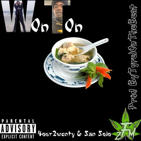 Wonton ft. San Solo | Boomplay Music