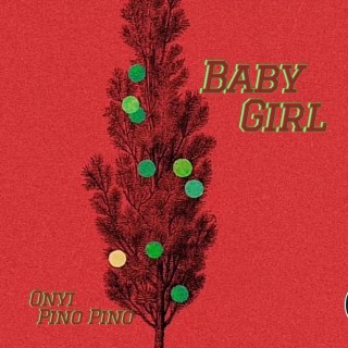 Baby Girl lyrics | Boomplay Music