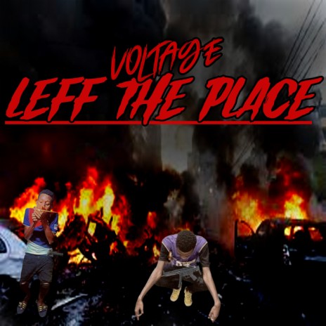 Leff the Place ft. 9inesyde.prd | Boomplay Music