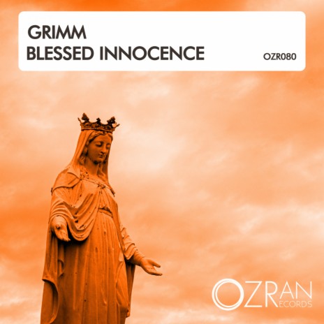 Blessed Innocence (Original Mix)