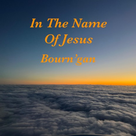 In The Name Of Jesus | Boomplay Music