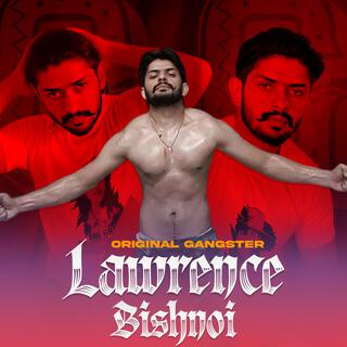 Lawrence Bishnoi Original Gangster