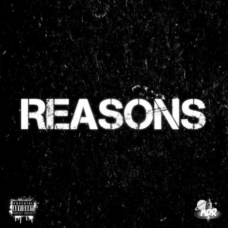 Reasons | Boomplay Music