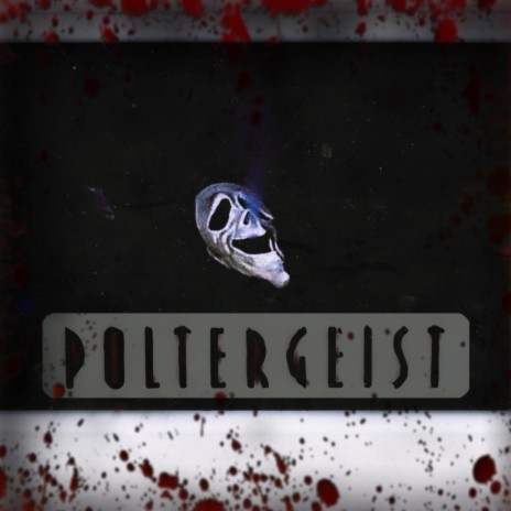 Poltergeist | Boomplay Music