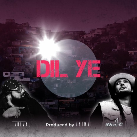 Dil Ye (Instrumental) ft. Des-C | Boomplay Music