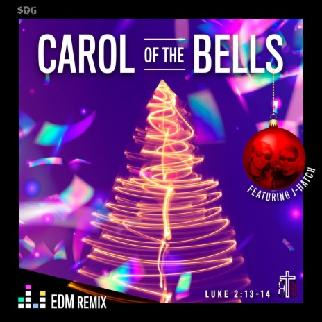 Carol of the Bells (EDM Remix) ft. J-Hatch