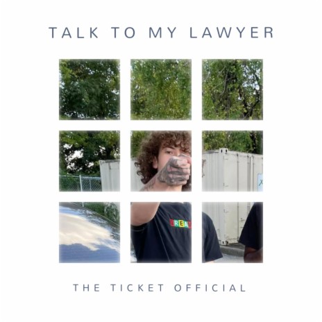 Talk To My Lawyer | Boomplay Music