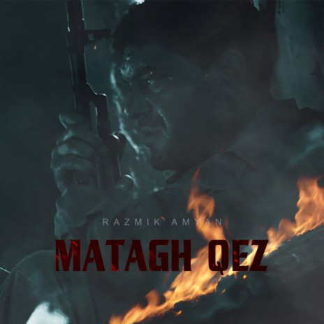 Matagh Qez | Boomplay Music