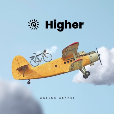 Higher | Boomplay Music