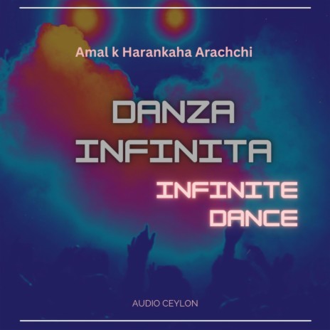 Danza Infinita (Infinite Dance) | Boomplay Music