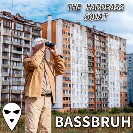 THE HARDBASS SQUAT | Boomplay Music