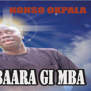 Jehova baara gi mba _ Nonso Okpala