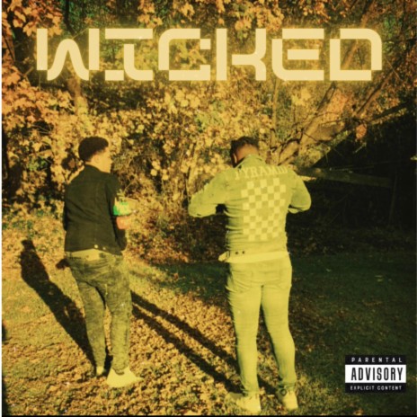 Wicked ft. Mbk_Sob | Boomplay Music