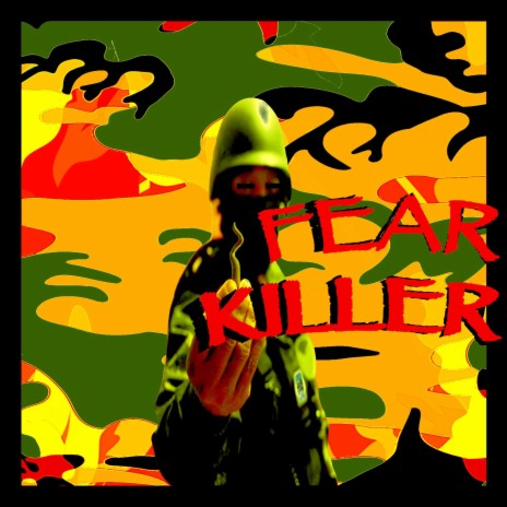 Fear Killer | Boomplay Music