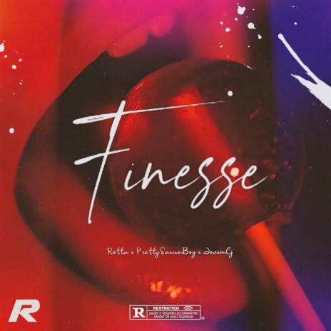 Finesse ft. PrettySauceBoy & JovemCJ' | Boomplay Music