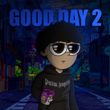 Good Day 2 (Radio Edit)