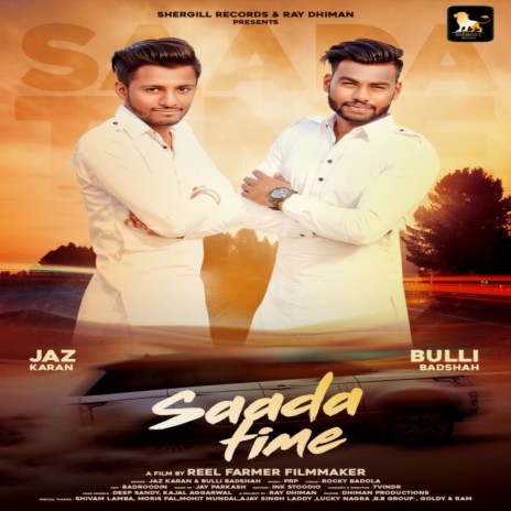 Saada Time ft. Bulli Badshah | Boomplay Music