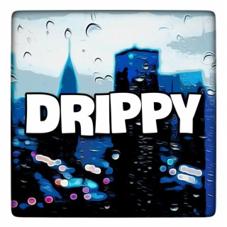 Drippy (Instrumental)
