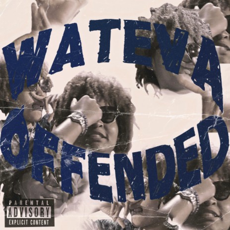 Wateva/Offended | Boomplay Music