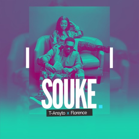 Souke ft. Florence El Luche
