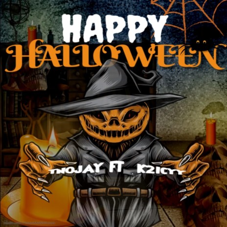 Happy Halloween ft. K2Icyy | Boomplay Music