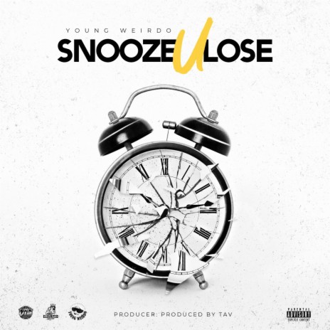 Snooze U Lose | Boomplay Music