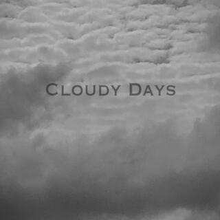 Cloudy Days