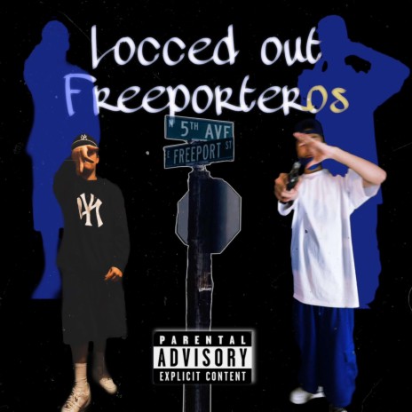 Locced Out Freeporteros ft. eFe Nikko | Boomplay Music